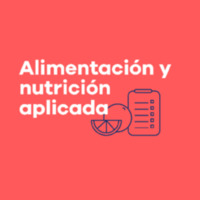 Alimentación y nutrición aplicada